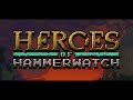 Heroes of Hammerwatch - OST - Main Theme 1hour