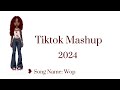 TikTok Mashup with song names🫶🏽⭐️!