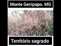 Monte Genipapo. Minas Gerais