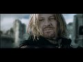 LOTR The Two Towers - Extended Edition - Sons of the Steward