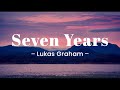 7 years | Lukas Graham | Pop Song | For Family