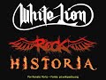 White Lion   Rock História