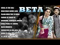 Beta Full Songs | Anil Kapoor, Madhuri Dixit | Jukebox