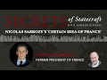 Nicolas Sarkozy's 'Certain Idea of France' | Andrew Roberts | Hoover Institution