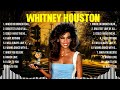 Whitney Houston Greatest Hits Full Album ▶️ Full Album ▶️ Top 10 Hits of All Time