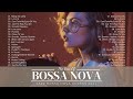 Top 20+ Jazz Bossa Nova Playlist | Best Jazz Bossa Nova Songs 2024 - Relaxing Bossa Nova