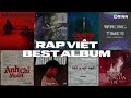 RAP Tracklist - Mưa Cứ Rơi, Sau Cơn Mưa, Nhắn Nhủ, Anh Chỉ Muốn | Album Rap Việt Xu Hướng Cực Hay