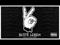 Beste Leben - 187 (Bonez Mc, Raf Camora) Reupload
