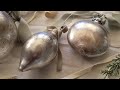 How To Make Mercury Glass Ornaments