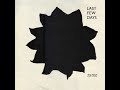 Last Few Days - Too Much Is Not Enough (1986, Industrial & Expermental) (FULL ALBUM)