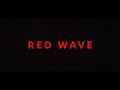 RED WAVE - November 2022