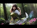Ambient Fantasy Music With Innocent Girl In Forest| 1 Hour Music For Relaxation