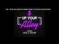 Up Your Alley #53 |  Bobby Fingers' 
