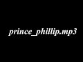 prince_phillip.mp3