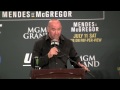 Dana White: Rory MacDonald Didn't Know What Year It Was  (UFC 189 Press Conference)