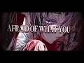 Nightcore: Scared To Love [sped up]
