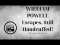 ClassicRadioSeries - WILLIAM POWELL Escapes, Still Handcuffed! 