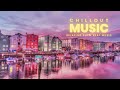 Latest & Best Chill Out Lofi Slow Beat Music For Happy, Relaxing, Ambient Background Vibes To Focus