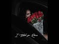 I Wish you Roses - Kali Uchis (Slowed)