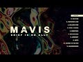 MAVIS - Insight (OFFICIAL VISUALIZER)