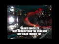 Frankie Knuckles Tales From Beyond The Tone Arm. Rip Tribute