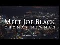 Meet Joe Black | Calm Continuous Mix