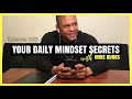 Somoene is Counting on You | Your Daily Mindset Secrets Ep. 003