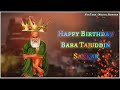 🎉🎉💫💫💫happy birthday🍩 tajuddin baba sarkar❤💐 🎉🎉##YouTube video status ##
