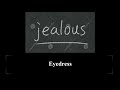 Jealous - Eyedress