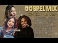 Most Powerful Gospel Songs of All Time 🙏🏽CeCe Winans, Tasha Cobbs, Sinach 🙏🏽Best Black Gospel Lyrics