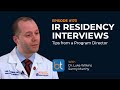 IR Residency Interviews: Tips from a Program Director w/ Dr. Luke Wilkins | BackTable Ep. 173