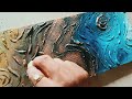 Taking Your Painting to The Next Level : Heavy Textured ACRYLICS