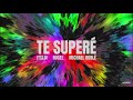 itsloi x @HUGELMUSIC x @michaelbuble - te superé [Official Audio]