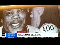 Remembering MLB Hall of Famer and Giants Legend Willie Mays