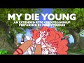 My Die Young (Extended Cut) | Sonic 06 Dub Credits Mashup