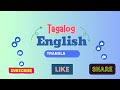 Tagalog to English Translation Day 2