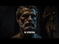 7 Stoic principles of Stoicism to Master The ART of not Caring and Letting go