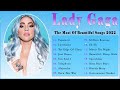 L A D Y G A G A Greatest Hits Full Album - The Best Songs Of L A D Y G A G A 2022