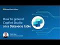 How to ground Copilot Studio on a Dataverse table using AI Builder