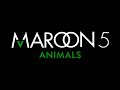 Animals - Maroon 5 -  1 hour