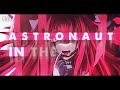 Nightcore - Astronaut in the ocean [ Rock Version ]