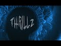 Layto - THRILLZ (Official Audio)