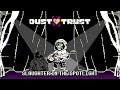 [Dustswap: Dusttrust] Slaughter in the spotlight | OST video