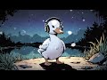 Lofi Duck - Ultimate Study & Sleep Hip Hop Beats: Chill Breakbeats & Soft Rap