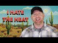 Things People Hate about Living in Arizona!!