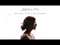 Adeline Hill - How Can It Be Time Already [Official Audio Video]