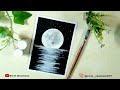 Sirf 3 Minutes Mein Banao Realistic Moon Painting | Easy Acrylic Painting for Beginners |