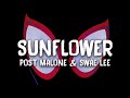 SUNFLOWER 1 HOUR | POST MALONE & SWAE LEE