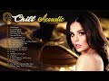 Best Audiophile Voices - Romantic Love Songs Cover - Chill Acoustic Mix Playlist