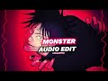 monster (sped up) - lady gaga [edit audio]